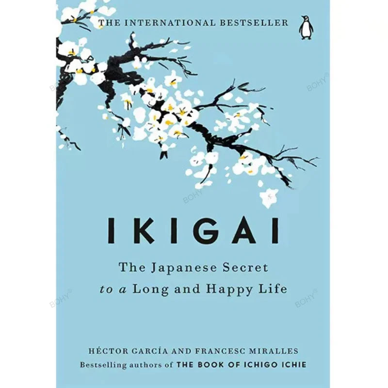 Ikigai The Japanese Secret Philosophy By Hector Garcia