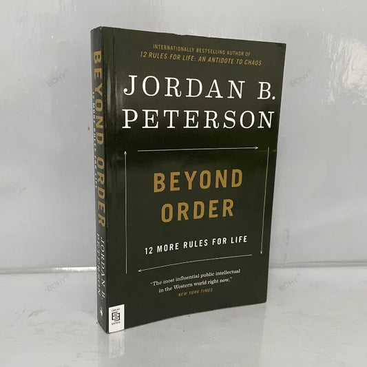 12 More Rules for Life By Jordan B. Peterson